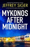 Mykonos after Midnight Mykonos after Midnight