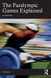 The Paralympic Games Explained - Bild 1