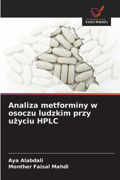 Cover Analiza metforminy w osoczu ludzkim przy u¿yciu HPLC