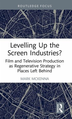 Cover Levelling Up the Screen Industries?