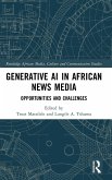 Generative AI in African News Media