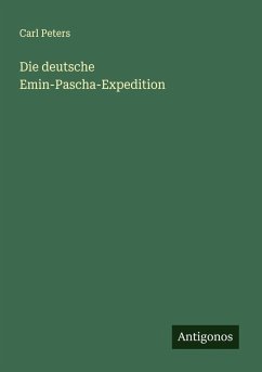 Cover Die deutsche Emin-Pascha-Expedition