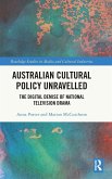 Australian Cultural Policy Unravelled