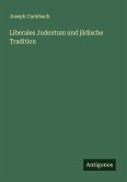 Liberales Judentum und jüdische Tradition
