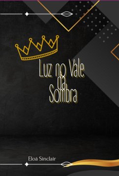 Luz No Vale Da Sombra (eBook, ePUB) - Sinclair, Eloá
