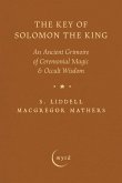 The Key of Solomon the King (eBook, ePUB) The Key of Solomon the King (eBook, ePUB)