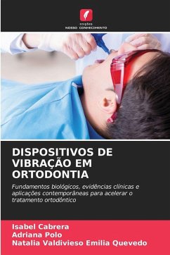 Cover DISPOSITIVOS DE VIBRAÇÃO EM ORTODONTIA