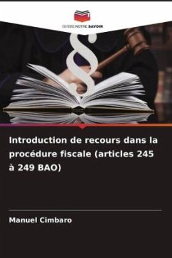 Cover Introduction de recours dans la procédure fiscale (articles 245 à 249 BAO)