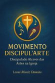 Movimento Discipul'arte (eBook, ePUB) Movimento Discipul'arte (eBook, ePUB)