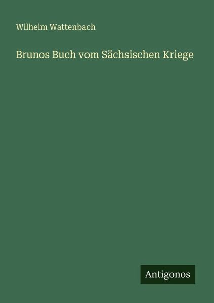 Brunos Buch vom Sächsischen Kriege