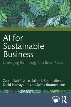 AI for Sustainable Business - Homayoun, Saeid; Boumediene, Salem; Boumediene, Salma; Rezaee, Zabihollah