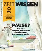 ZEIT Wissen 4/25 ZEIT Wissen 4/25