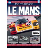 100 Years of Le Mans 100 Years of Le Mans