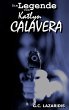 Die Legende von Katlyn Calavera - Bild 1