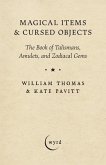 Magical Items & Cursed Objects (eBook, ePUB) Magical Items & Cursed Objects (eBook, ePUB)