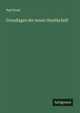 Grundlagen der neuen Gesellschaft