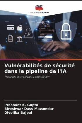 Vulnérabilités de sécurité dans le pipeline de l'IA