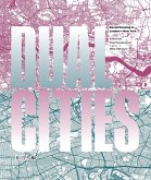 Dual Cities (eBook, PDF)