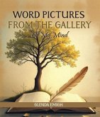 WORD PICTURES FROM THE GALLERY (eBook, ePUB)