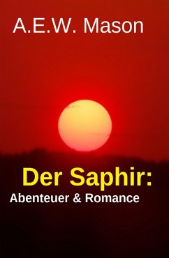 Cover Der Saphir: Abenteuer & Romance (eBook, ePUB)