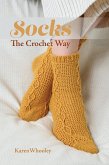 Socks: The Crochet Way (eBook, ePUB) Socks: The Crochet Way (eBook, ePUB)