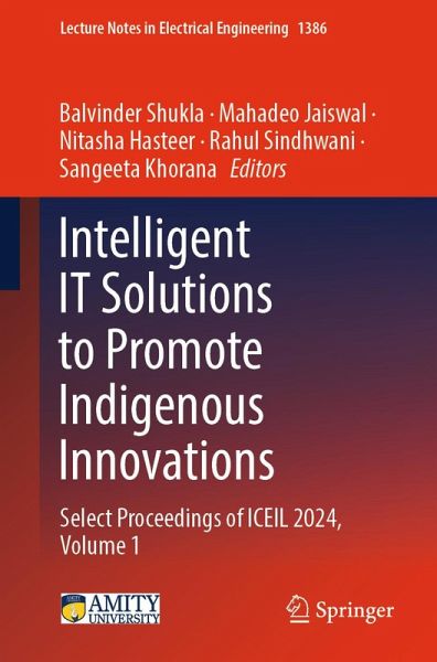 Intelligent IT Solutions to Promote Indigenous Innovations (eBook, PDF)