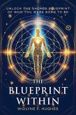 The Blueprint Within (eBook, ePUB)