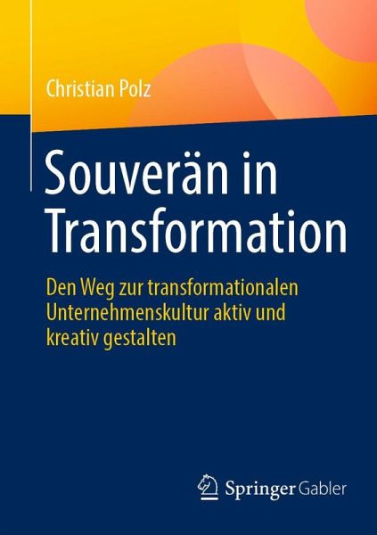 Souverän in Transformation (eBook, PDF) Souverän in Transformation (eBook, PDF)
