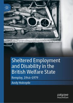 Cover Sheltered Employment and Disability in the British Welfare State (eBook, PDF)