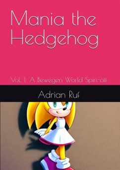 Cover Mania The Hedgehog V.1 (English ) E-Book (Mania The Hedgehog (English), #1) (eBook, ePUB)