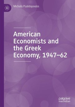 Cover American Economists and the Greek Economy, 1947-62 (eBook, PDF)