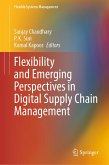 Flexibility and Emerging Perspectives in Digital Supply Chain Management (eBook, PDF)
