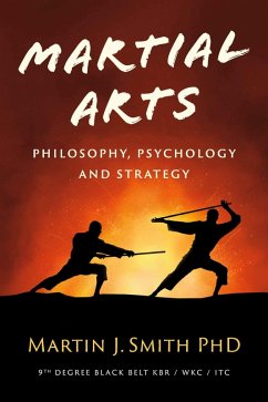 Cover Martial Arts Philosophy, Psychology and Strategy (eBook, ePUB)