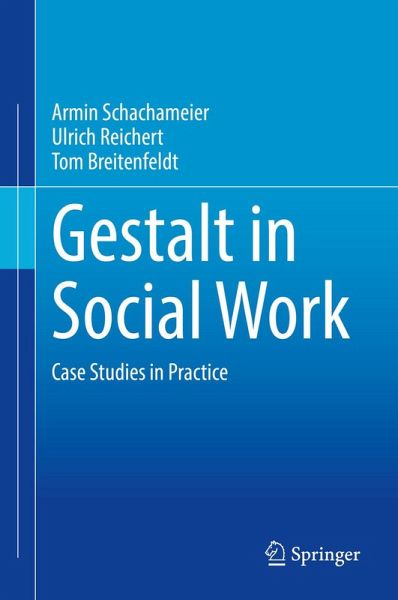 Gestalt in Social Work (eBook, PDF) Gestalt in Social Work (eBook, PDF)