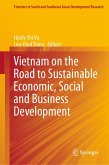 Vietnam on the Road to Sustainable Economic, Social and Business Development (eBook, PDF)