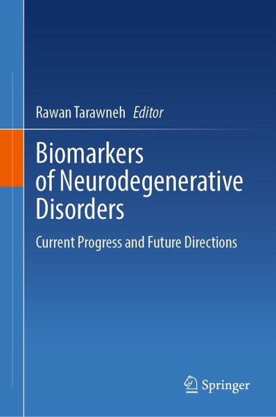 Biomarkers of Neurodegenerative Disorders (eBook, PDF)