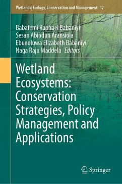 Cover Wetland Ecosystems: Conservation Strategies, Policy Management and Applications (eBook, PDF)