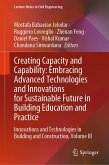 Creating Capacity and Capability: Embracing Advanced Technologies and Innovations for Sustainable Future in Building Education and Practice (eBook, PDF)