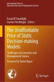 The Unaffordable Price of Static Decision-making Models (eBook, PDF)
