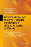 Advanced Perspectives and Trends in Digital Transformation of Firms, Networks, and Society (eBook, PDF)