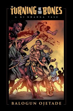 The Turning of the Bones (eBook, ePUB) - Ojetade, Balogun
