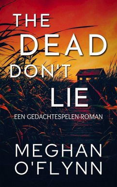 Cover The Dead Don't Lie: Een Gedachtespelen-roman (eBook, ePUB)