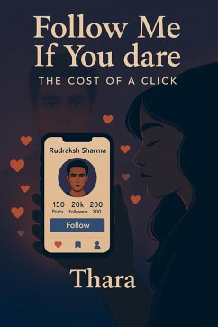 Cover Follow Me If You Dare ... The Cost Of A Click (eBook, ePUB)