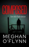 Composed: Een Ash Park-roman (Ash Park (Dutch), #9) (eBook, ePUB) Composed: Een Ash Park-roman (Ash Park (Dutch), #9) (eBook, ePUB)
