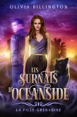 La fille-grenadine (Les surnats d'Oceanside, #1) (eBook, ePUB) La fille-grenadine (Les surnats d'Oceanside, #1) (eBook, ePUB)