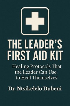 Cover The Leader's First Aid Kit (eBook, ePUB)
