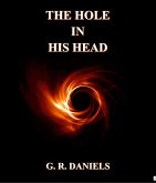 The Hole in his Head (eBook, ePUB)