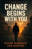 Change Begins With You (eBook, ePUB)