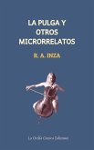 La Pulga y otros microrrelatos (eBook, ePUB)