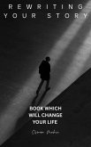 Rewriting Your Story (eBook, ePUB)